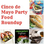 Cinco de Mayo Party Food Roundup