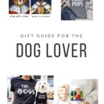 Dog Lover Gift Guide