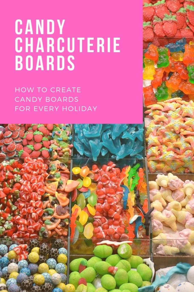 Candy Charcuterie Boards