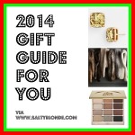 2014 Gift Guide for You