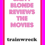 Trainwreck Movie Review