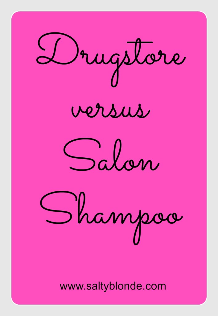 Drugstore vs Salon Shampoo via www.saltyblonde.com