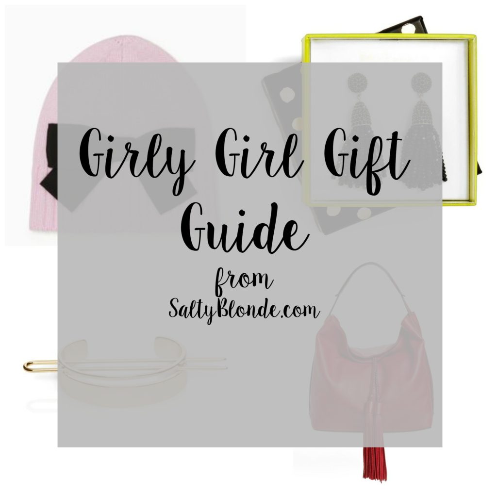 Girly Girl Gift Guide