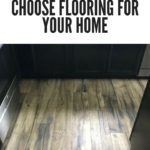 How to Choose Flooring for Your Home